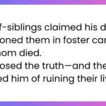 aita for correcting the lie my half siblings told that my dad used to be their stepdad and he dumped them into foster care once our mom died