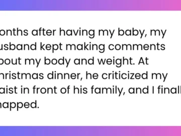 aita for getting up from my chair in the middle of christmas dinner and shouting shut the fuck up about my bodyyyyy in response to my husbands observation