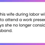 aita for leaving during my wifes labor